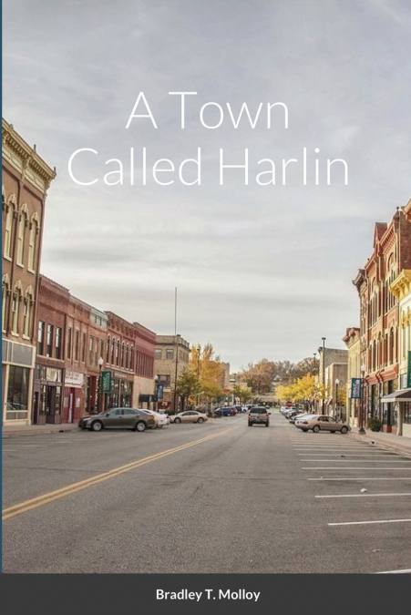 A TOWN CALLED HARLIN