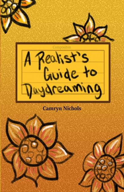 A REALISTS GUIDE TO DAYDREAMING - POCKETBOOK EDITION