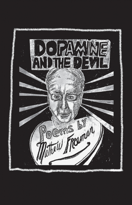 DOPAMINE AND THE DEVIL