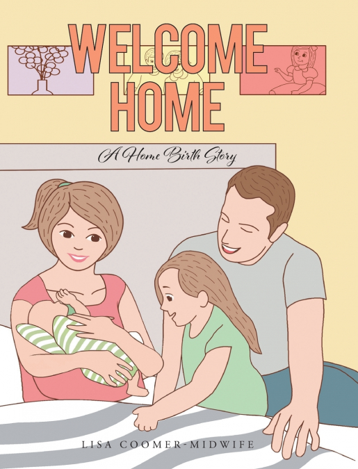 WELCOME HOME