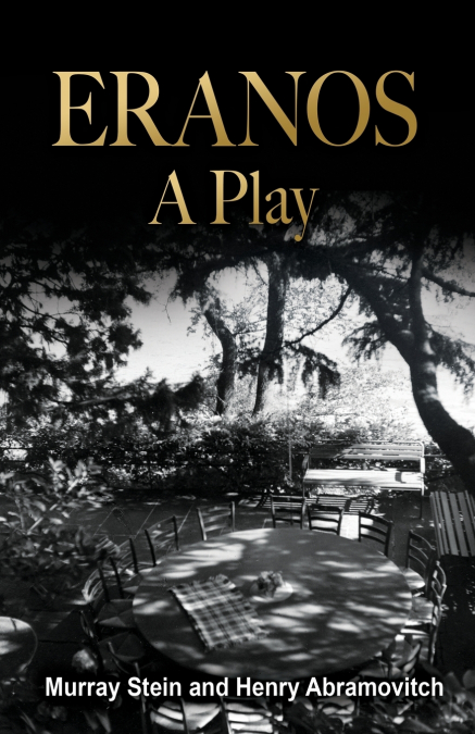ERANOS - A PLAY