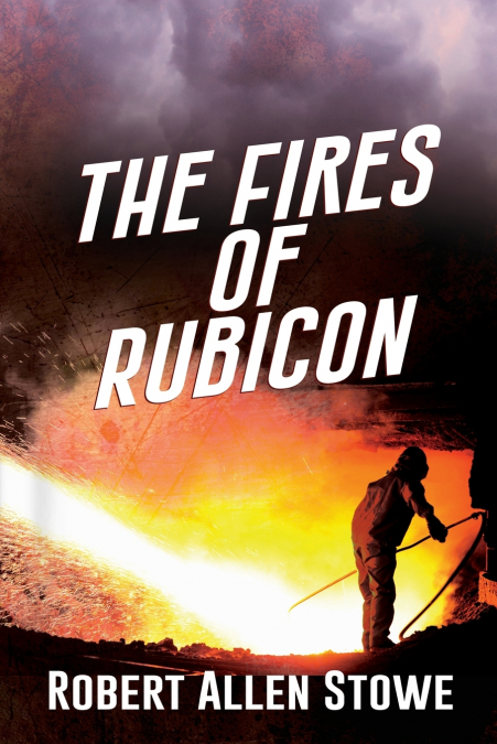 THE FIRES OF RUBICON