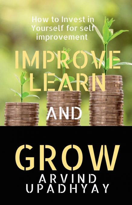 IMPROVE LEARN &AMP, GROW