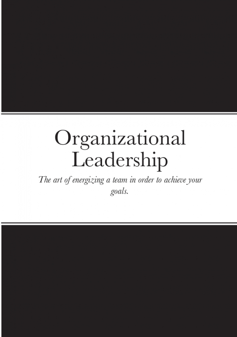 ORGANIZATIONAL LEADERSHIP