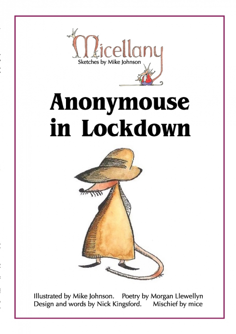 ANONYMOUSE IN LOCKDOWN