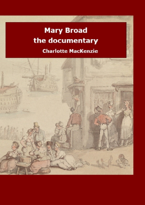 MARY BROAD THE DOCUMENTARY