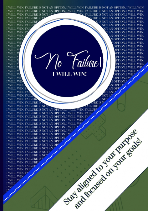 I WILL WIN! NO FAILURE PLANNER