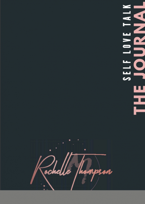 SELF, LOVE, TALK - THE JOURNAL