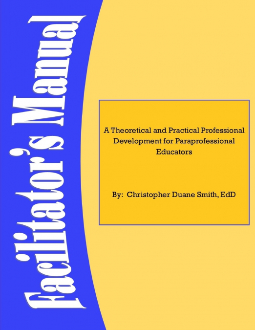 A THEORETICAL AND PRACTICAL PROFESSIONAL DEVELOPMENT FOR PAR