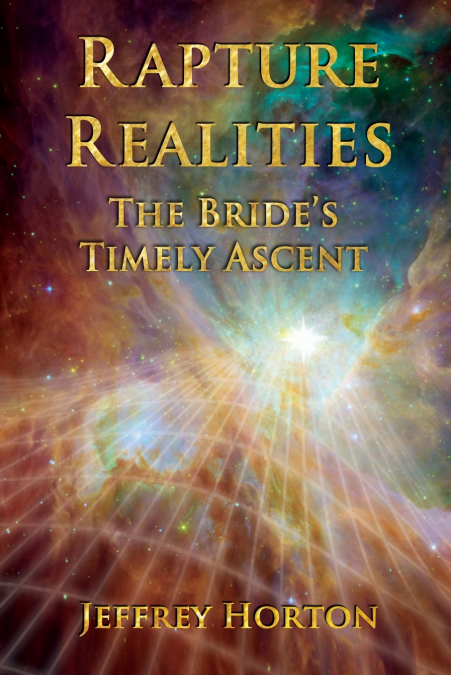 RAPTURE REALITIES