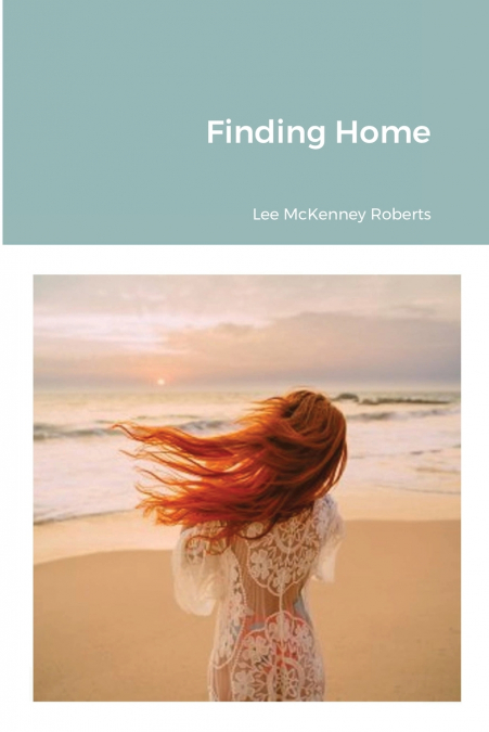 FINDING HOME