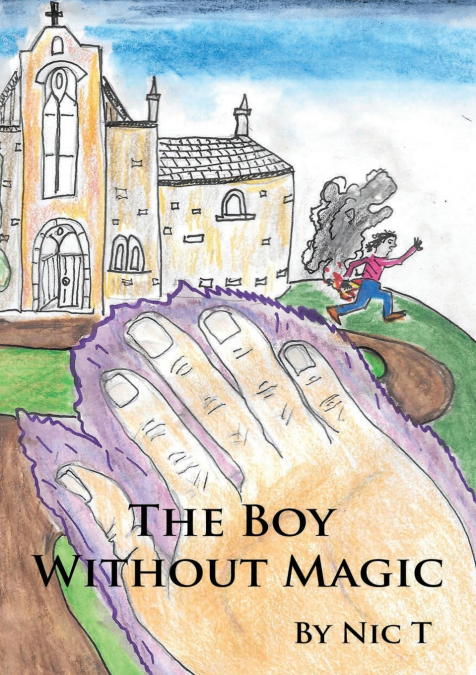 THE BOY WITHOUT MAGIC