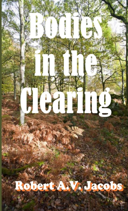 BODIES IN THE CLEARING