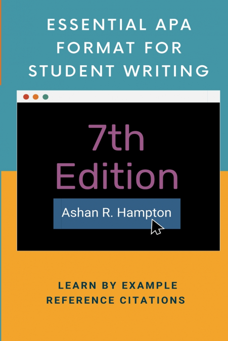 ESSENTIAL APA FORMAT FOR STUDENT WRITING