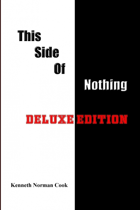THIS SIDE OF NOTHING