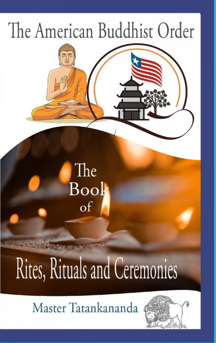 THE BOOK OF RITES, RITUALS, AND CEREMONIES