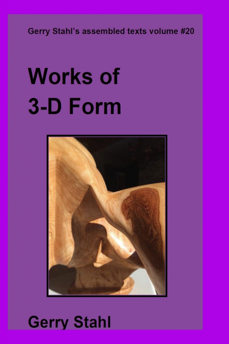 WORKS OF 3-D FORM IN COLOR