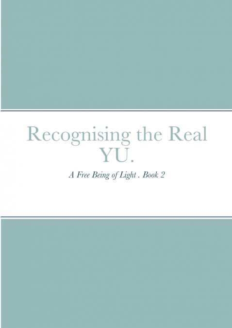 RECOGNISING THE REAL YU.