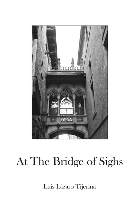 AT THE BRIDGE OF SIGHS