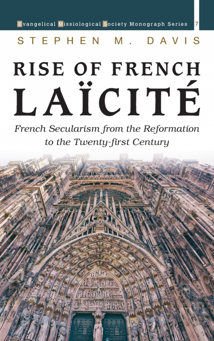RISE OF FRENCH LAICITE