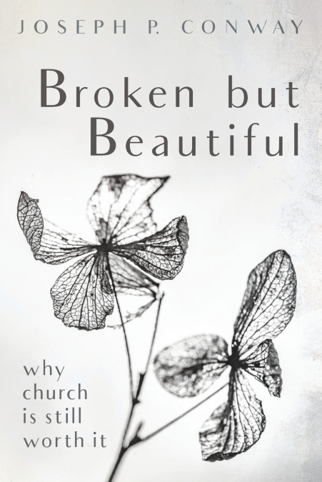 BROKEN BUT BEAUTIFUL