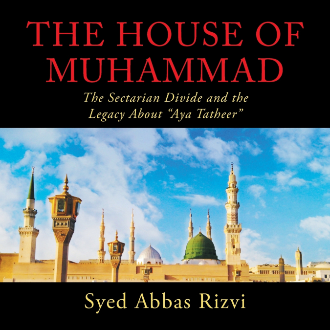 THE HOUSE OF MUHAMMAD