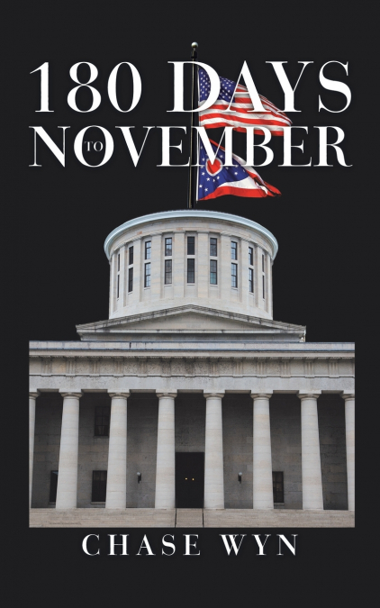 180 DAYS TO NOVEMBER