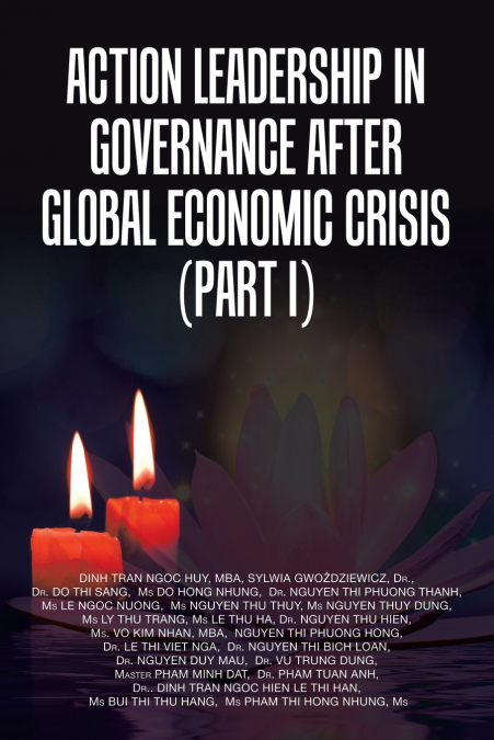 ACTION LEADERSHIP IN GOVERNANCE AFTER GLOBAL ECONOMIC CRISIS