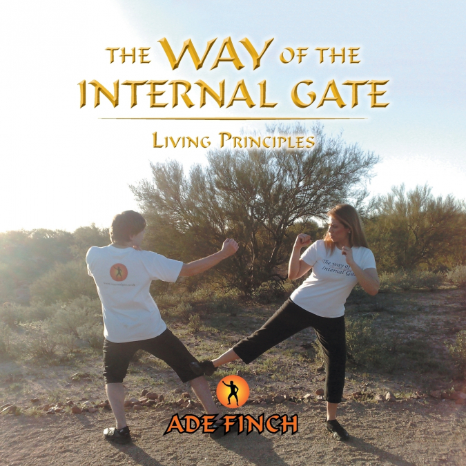 THE WAY OF THE INTERNAL GATE