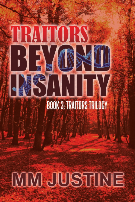 TRAITORS BEYOND INSANITY