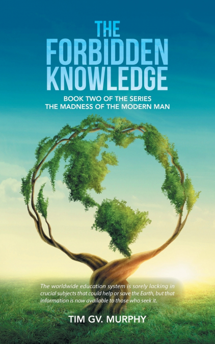 THE FORBIDDEN KNOWLEDGE
