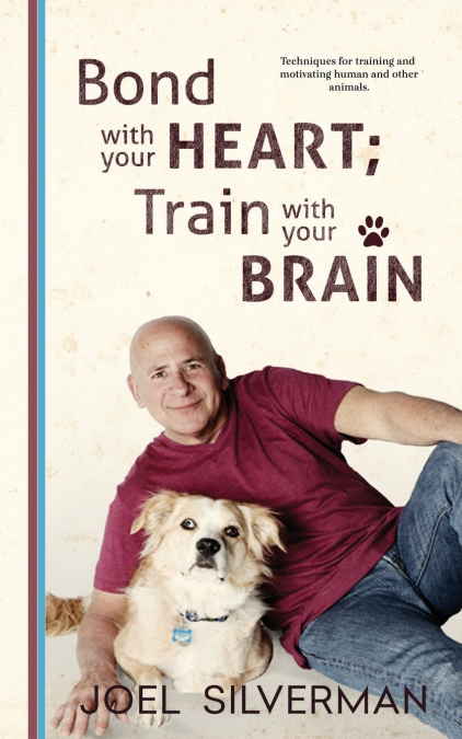 BOND WITH YOUR HEART, TRAIN WITH YOUR BRAIN