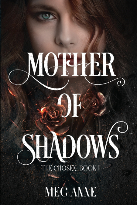 MOTHER OF SHADOWS