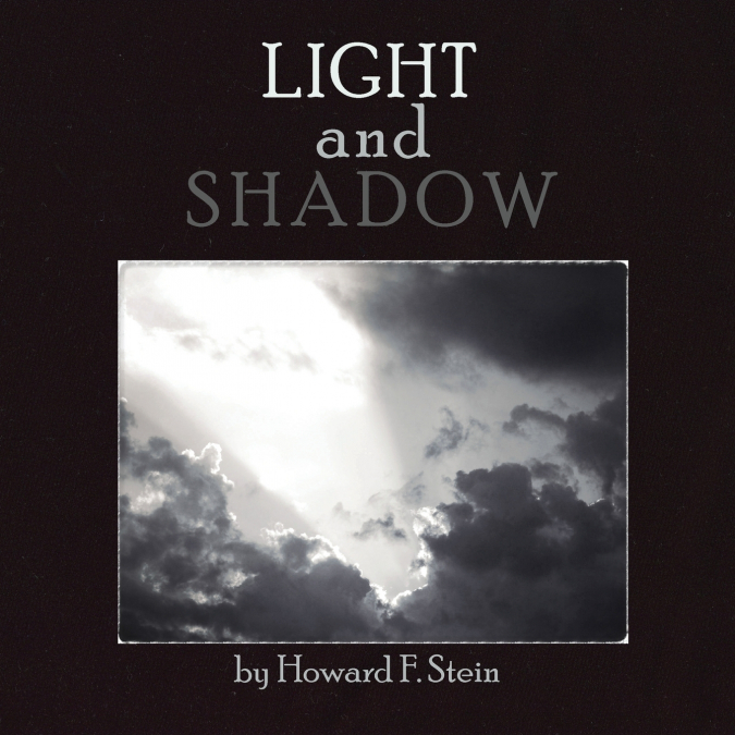 LIGHT AND SHADOW