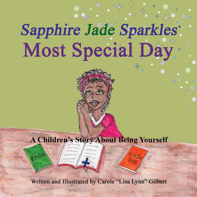 SAPPHIRE JADE SPARKLES? MOST SPECIAL DAY