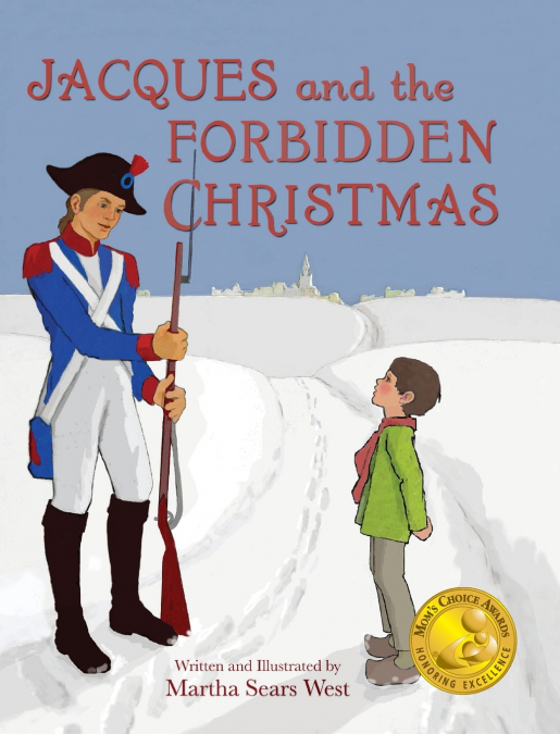 JACQUES AND THE FORBIDDEN CHRISTMAS
