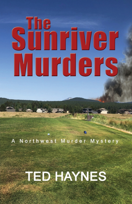 THE SUNRIVER MURDERS