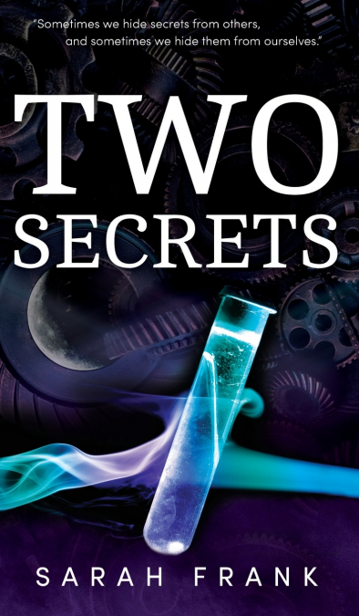 TWO SECRETS