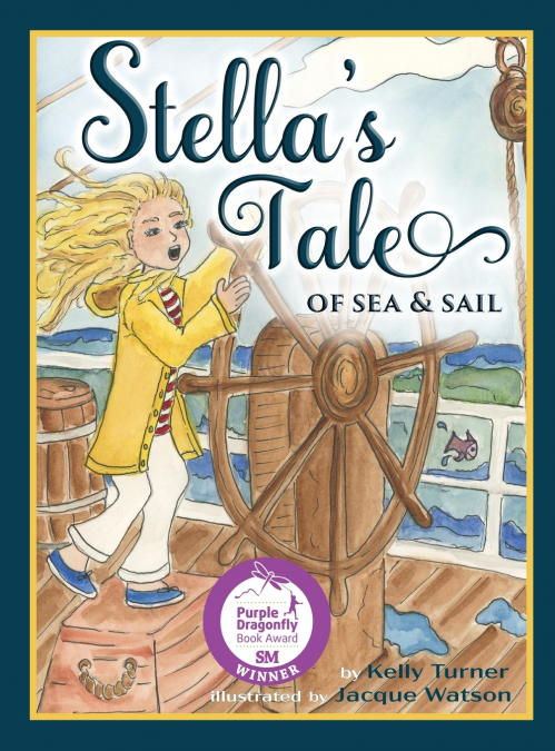 STELLA?S TALE OF SEA AND SAIL