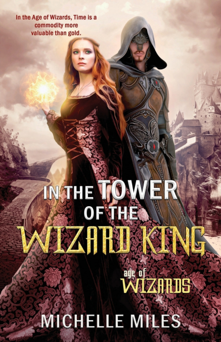 IN THE TOWER OF THE WIZARD KING