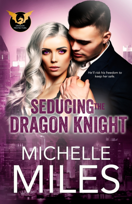 SEDUCING THE DRAGON KNIGHT