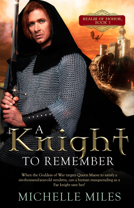A KNIGHT TO REMEMBER