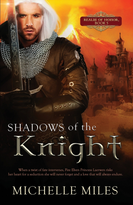 SHADOWS OF THE KNIGHT