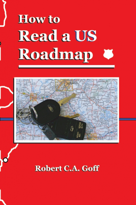 HOW TO READ A US ROADMAP