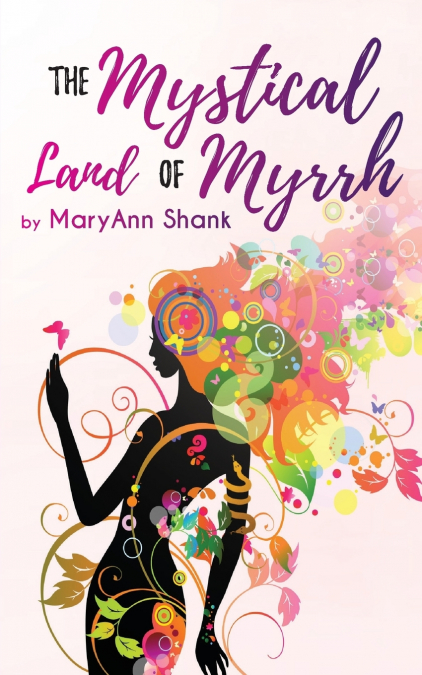 THE MYSTICAL LAND OF MYRRH