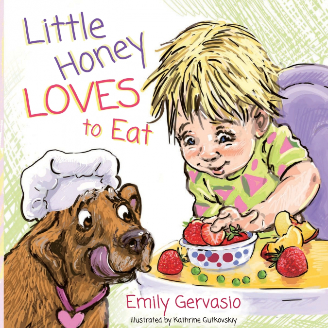 LITTLE HONEY LOVES TO EAT