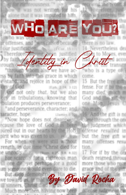 WHO ARE YOU? IDENTITY IN CHRIST