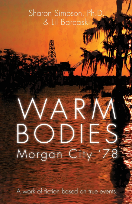 WARM BODIES - MORGAN CITY ?78