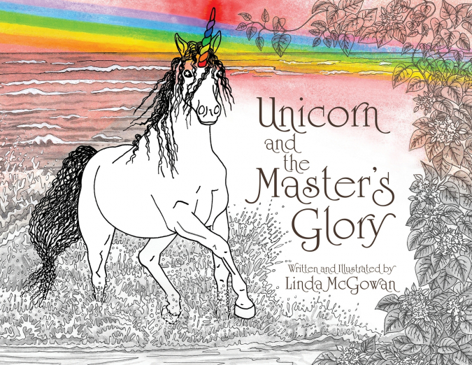 UNICORN AND THE MASTER?S GLORY