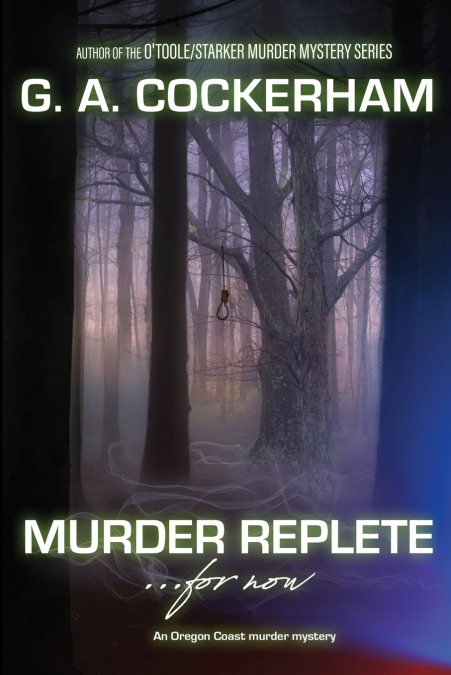 MURDER REPLETE...FOR NOW